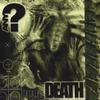ANY QUESTIONS?: Death (Special Edition)