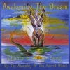 ASSEMBLY OF THE SACRED WHEEL: Awakening The Dream