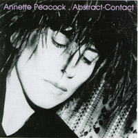 ANNETTE PEACOCK: Abstract-Contact