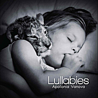 Apollonia Vanova: Lullabies