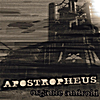 Apostropheus: Organic Android - LP