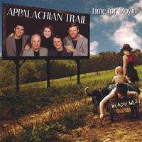 Appalachian Trail : Time For Movin