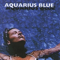 Aquarius Blue : Aquarius Blue