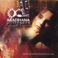 ARADHANA SILVERMOON: Infinite Oneness