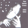 ASHLEY RAINES: These Haunted Streets