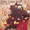 ASHLEY RAINES: Dirty Little Soul