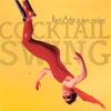 RANI ARBO & DAISY MAYHEM: Cocktail Swing