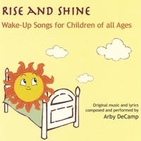 Arby DeCamp : Rise and Shine