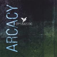 Arcacy : Optimistic