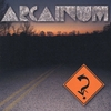ARCAINUM: Destination Nowhere