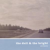 Archery : The Dull and the Bright