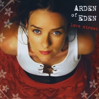 ARDEN OF EDEN: Love Street