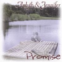 ARDYTH & JENNIFER: Promise