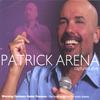 PATRICK ARENA: Captured Alive