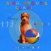 ARFIE & FRIENDS - VARIOUS ARTISTS: Sing, Shout & Clap