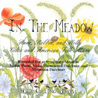 Anne, Robbin, and Holly : In The Meadow