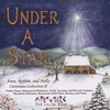 ANNE, ROBBIN, AND HOLLY: Under A Star