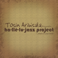 Tosin Aribisala : "...What's on your mind".