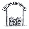 AARON RICKER AND THE STICKERS: Ha Ha Cemetery