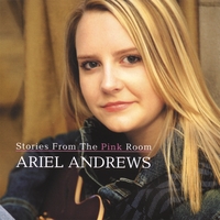 ARIEL ANDREWS: Stories From The Pink Room