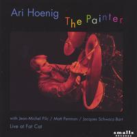 Ari Hoenig : The Painter