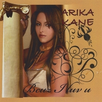 Arika Kane : Bcuz I Luv U
