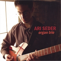 Ari Seder : Organ Trio