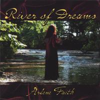 Arlene Faith : River of Dreams