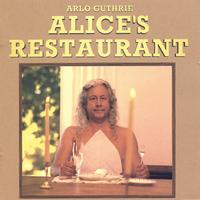 Arlo Guthrie : Alice's Restaurant - The Massacree Revisited
