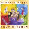 ARMANDO ZUPPA: Soup Kitchen