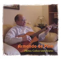 Armando De Pina : Alma Cabo-verdiana