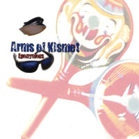 ARMS OF KISMET: Eponymous