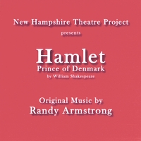 Randy Armstrong : Hamlet: Prince of Denmark