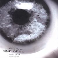ARMY OF ME: Fake Ugly