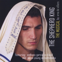 Arno de Villiers : The Shepherd King - The Musical