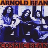 Arnold Bean: Cosmic Bean