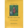 ARNOLDO FOÀ: Il Cielo è Amico Mio