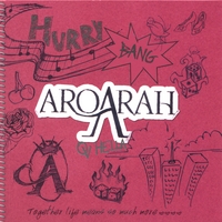 Aroarah : Aroarah