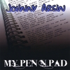 Johnny Arsin: My Pen N Pad