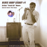 Arthur Moore : Blues Harp Legacy #1