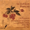 ARTHUR HAAS: Le Clavecin Français: La Terpsicore - Elisabeth Jacquet de La Guerre & François Couperin