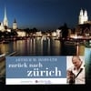 ARTHUR HORVATH: zurück nach Zürich