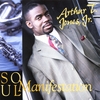 ARTHUR T. JONES, JR.: Soul Manifestation