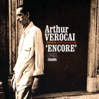 ARTHUR VEROCAI: Encore