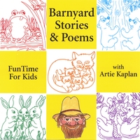 Artie Kaplan : Barnyard Stories And Poems