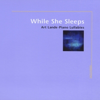 Art Lande : While She Sleeps