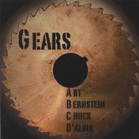 Art Bernstein & Chuck D'Aloia (ABCD) : Gears