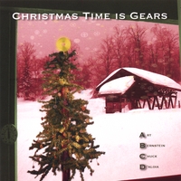 ART BERNSTEIN & CHUCK D'ALOIA (ABCD): Christmas Time Is Gears