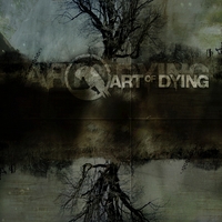 ART OF DYING: Art of Dying