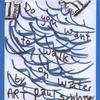ART PAUL SCHLOSSER: Do You Want To Walk On Water ?